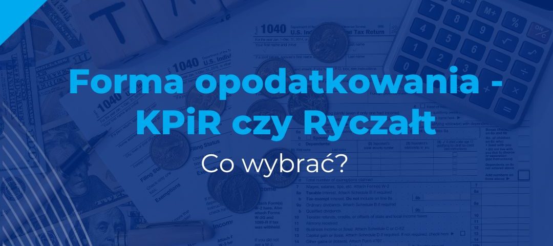 forma opodatkowania - co wybrać