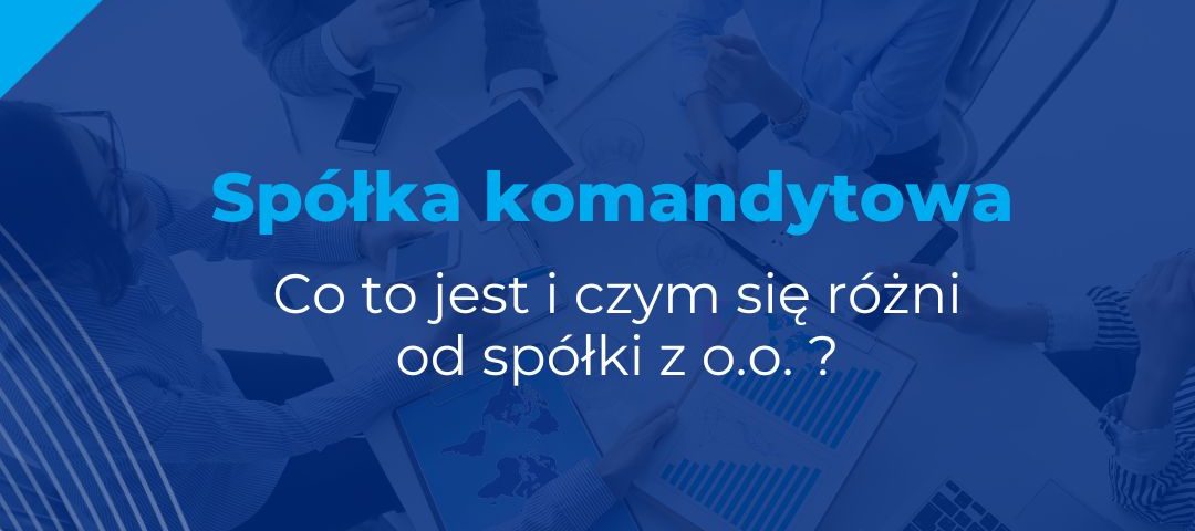 spółka komandytowa – co to jest