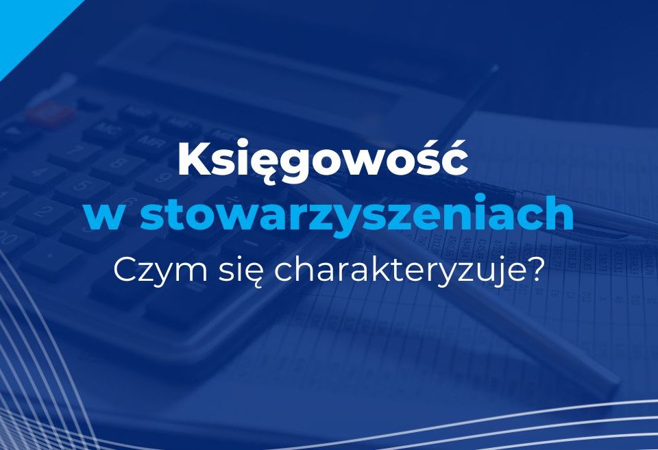 księgowość stowarzyszeń