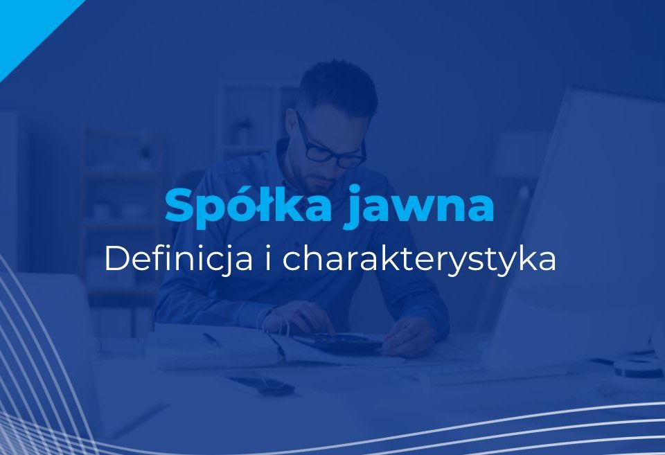 spółka jawna charakterystyka