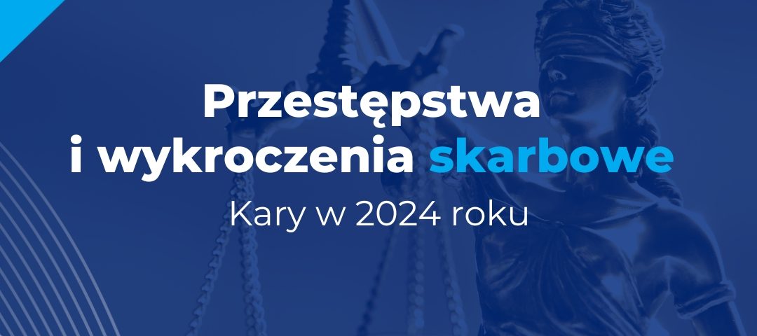 kary za przestępstwa i wykroczenia skarbowe