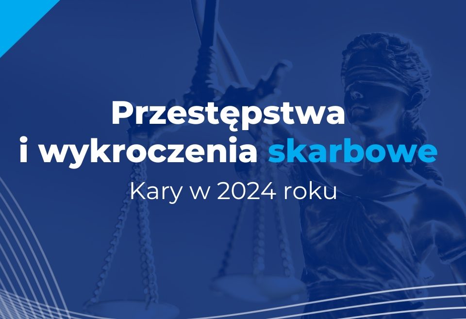 kary za przestępstwa i wykroczenia skarbowe