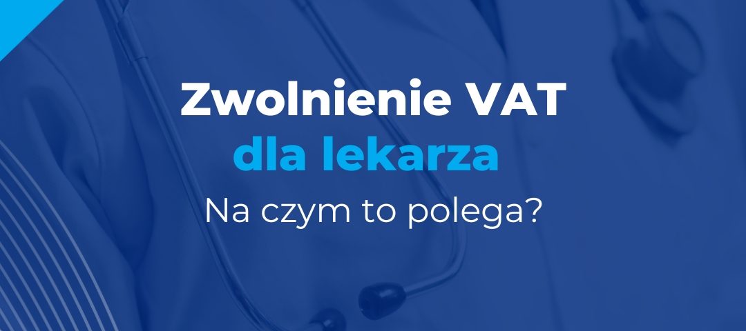 zwolnienie vat dla zawodów medycznych