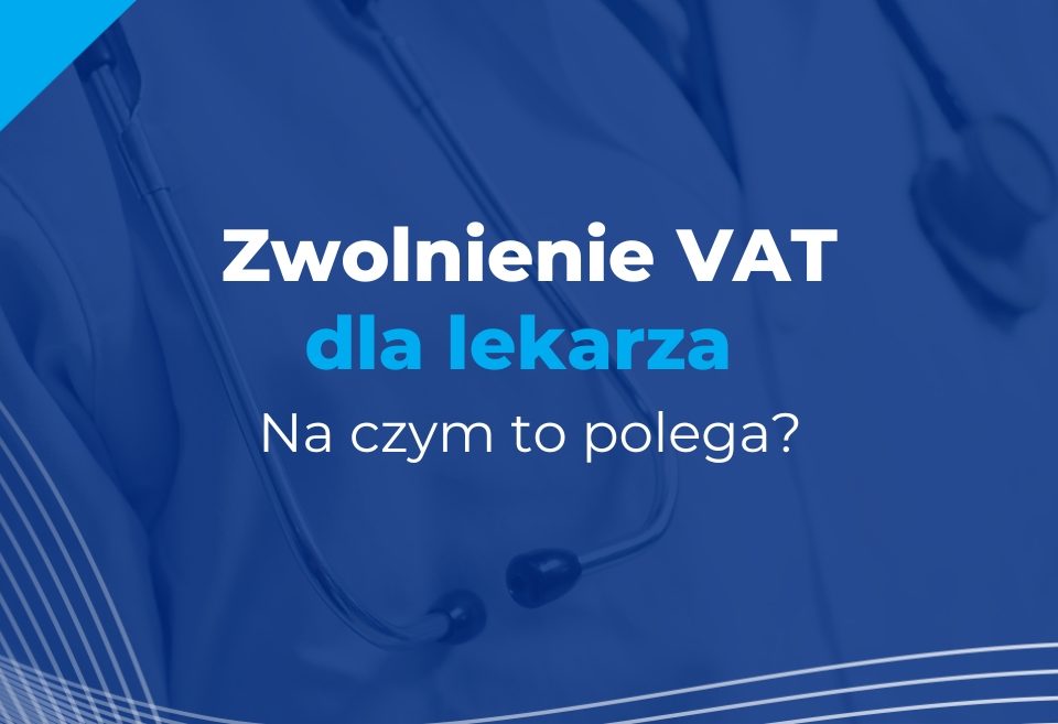 zwolnienie vat dla zawodów medycznych