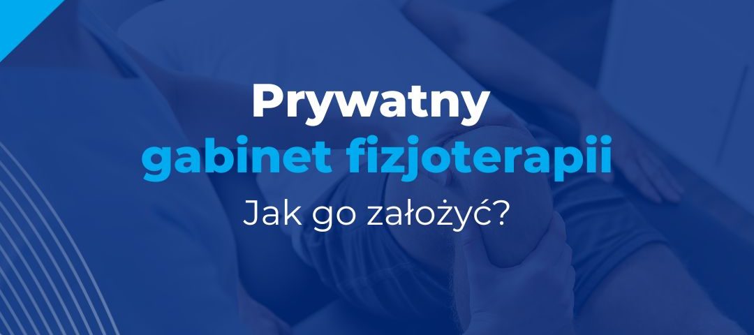 prywatny gabinet fizjoterapii