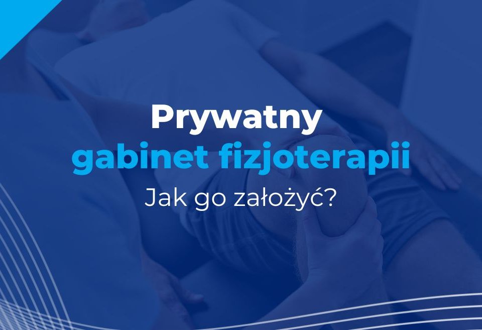 prywatny gabinet fizjoterapii