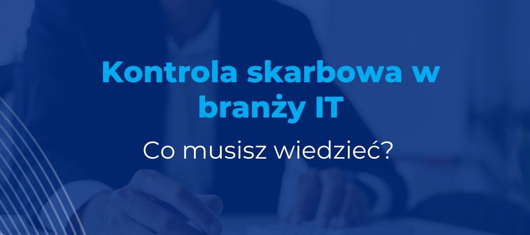 kontrola skarbowa w branży it