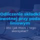 Odliczenie składki zdrowotnej przy podatku liniowym – kto i jak może z tego skorzystać?